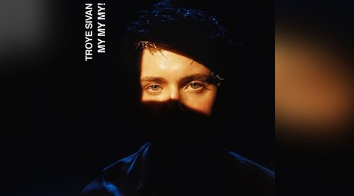 ''My My My!'' de Troye Sivan ya Disponible en Plataformas Digitales