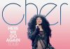 Cher Anuncia Nueva Extensión De Su Gira ''Here We Go Again''