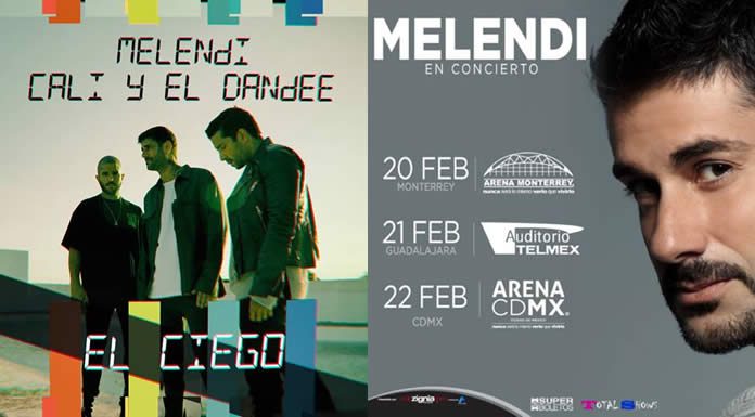 Melendi Lanza Su Nuevo Sencillo Y Video “El Ciego” Ft. Cali & El Dandee Melendi Lanza Su Nuevo Sencillo Y Video "El Ciego" Ft. Cali & El Dandee