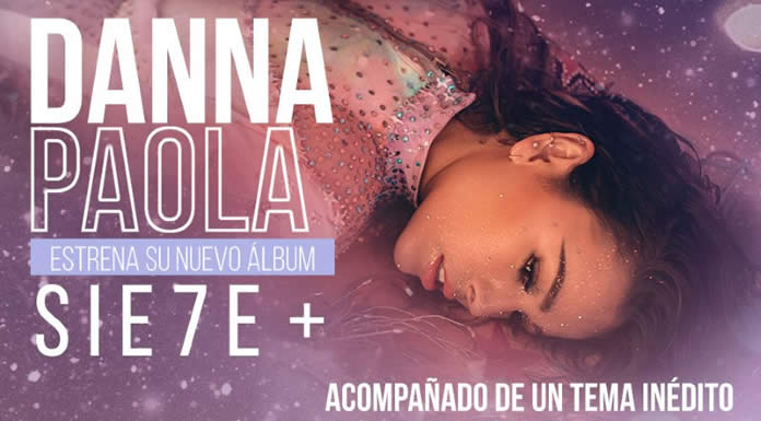 Danna Paola Presenta Su Nuevo Sencillo "Sodio"