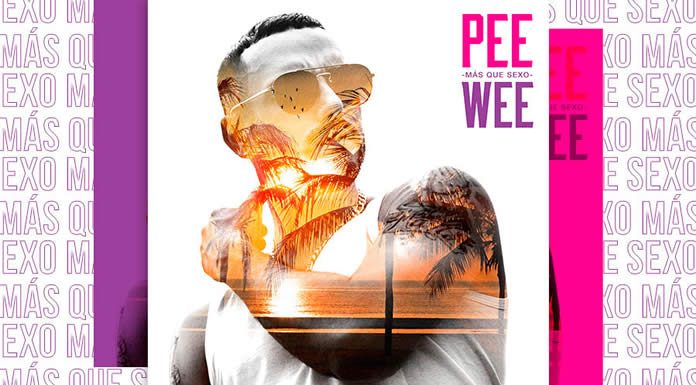 PeeWee Presenta su Nuevo Sencillo "Más Que Sexo"
