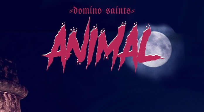 Domino Saints Presenta Su Nuevo Sencillo "Animal"