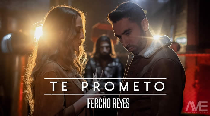 Fercho Reyes Da Un Giro A Su Carrera Con "Te Prometo"