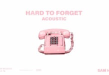 Sam Hunt Lanza Versión Acústica de "Hard To Forget"