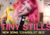 Tiny Stills Presenta Su Nuevo Sencillo "Craiglist Bed"