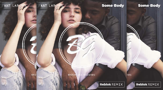 Ant LaRock Presenta Su Nuevo Sencillo "Some Body"