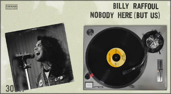 Billy Raffoul Lanza Su Nueva Canción "Nobody Here (But Us)"