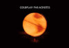 Coldplay Conmemora El Vigésimo Aniversario De Su Álbum Debut "Parachutes"