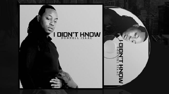 Donnell Isaac Presenta Su Nuevo Sencillo "I Didn’t Know"