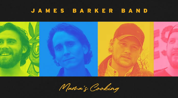 James Barker Band Lanza Pista Reminiscente "Mama's Cooking" Co-escrita Cin Hardy