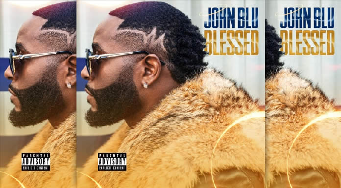John Blu Presenta Su Nuevo Sencillo Y Video "Blessed"