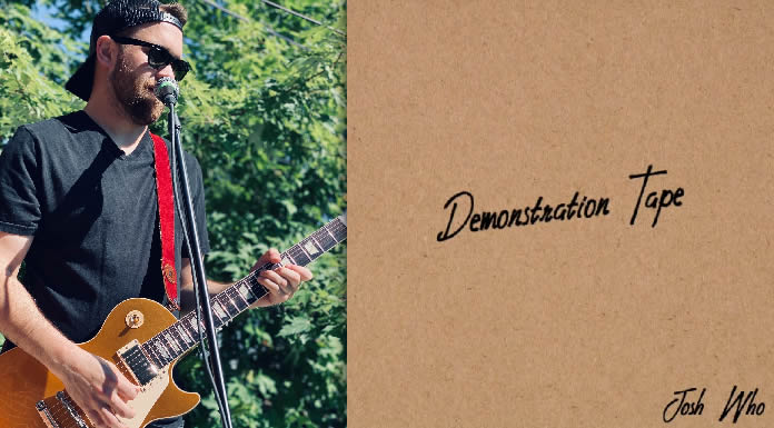 Josh Who Lanza Su Nuevo Álbum "Demonstration Tape"