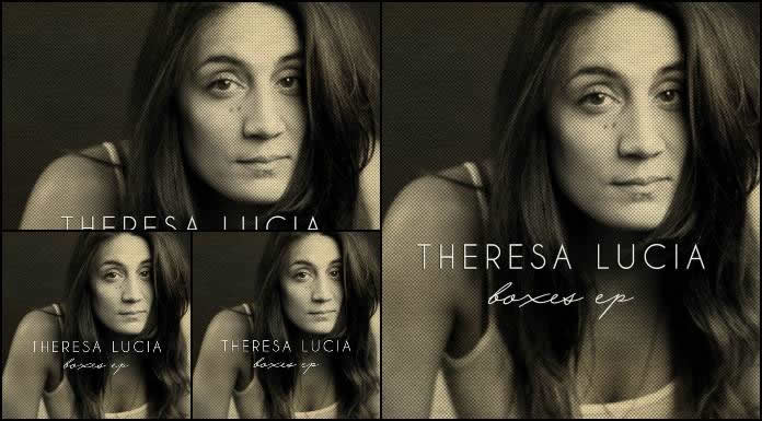 La Cantante De Alt Folk Theresa Lucia Lanza Su EP Debut "Boxes"