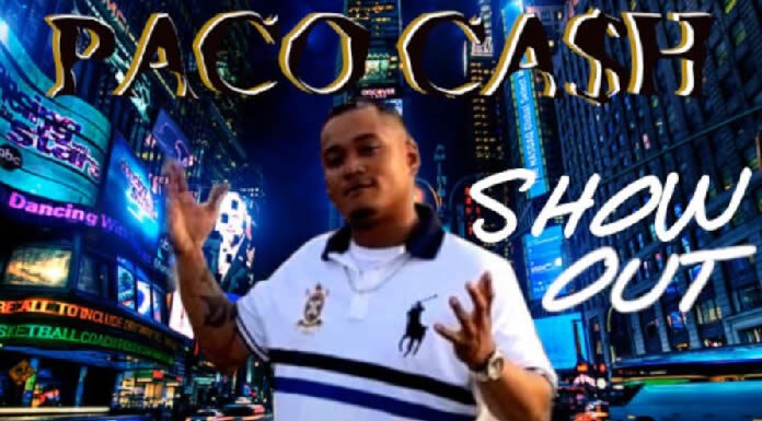 Paco Ca$h Lanza Su Sencillo Debut "Show Out"