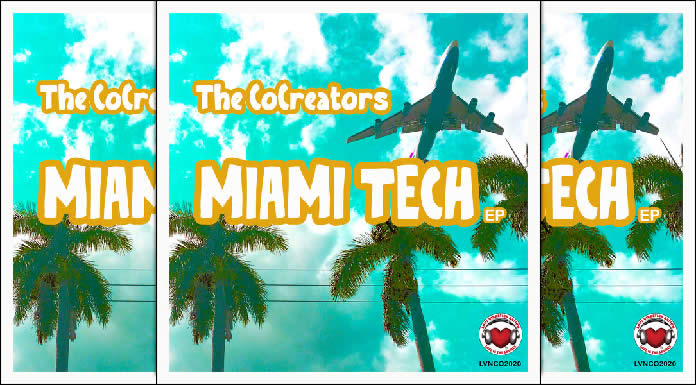 The Co-Creators Presentan Su Nueva Producción "Miami Tech Ep"