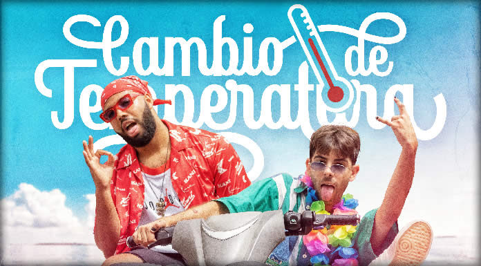 Don Patricio & Aissa Lanzan Su Nuevo Sencillo Y Video “Cambio De Temperatura” Don Patricio & Aissa Lanzan Su Nuevo Sencillo Y Video "Cambio De Temperatura"