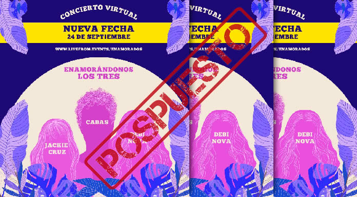 Posponen Concierto Virtual De Cabas, Debie Nova y Jackie Cruz