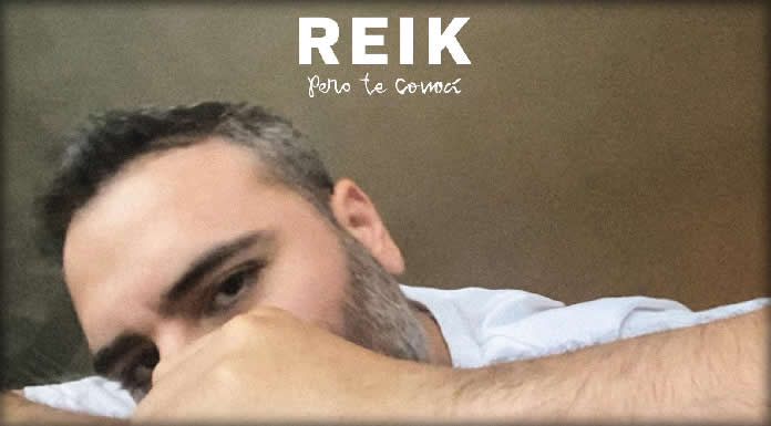 Reik Presenta Su Nuevo Sencillo Y Video "Pero Te Conocí"