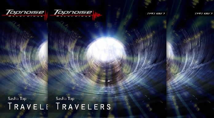 Sasha Top Presenta Su Nuevo EP "Travelers"