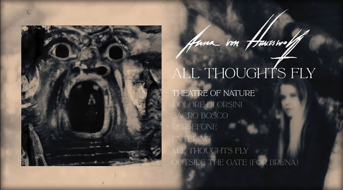 Anna Von Hausswolff Presenta Su Nuevo Álbum "All Thoughts Fly"