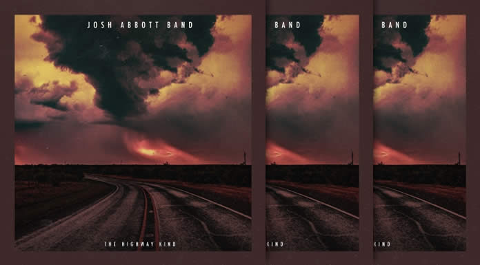 Josh Abbott Band Estrena "The Highway Kind" De Su Próximo Álbum Del Mismo Nombre
