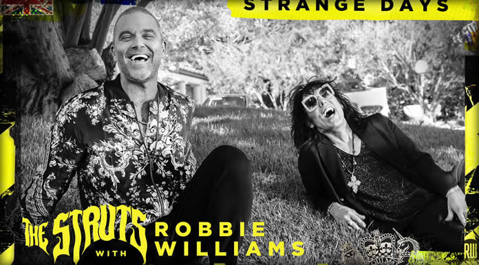 The Struts Presentan Su Nuevo Sencillo "Strange Days" Ft. Robbie Williams