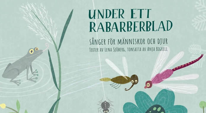 Anja Bigrell Estrena Su Nuevo Sencillo "Under Ett Rabarberblad" (Under A Rhubarb Leaf)