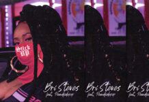 Bri Steves Regresa Con Un Nuevo Sencillo “Stick Up” Ft. Poundside Pop Bri Steves Regresa Con Un Nuevo Sencillo "Stick Up" Ft. Poundside Pop