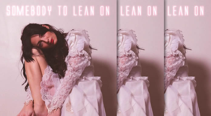 Isa Molin Lanza Su Nuevo Su Sencillo "Somebody To Lean On"