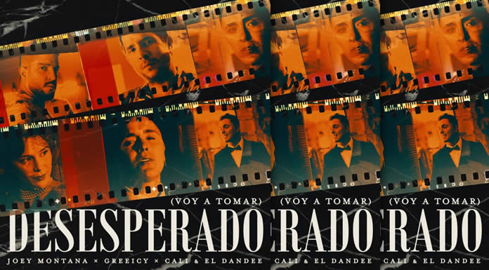 Joey Montana, Greeicy & Cali Y El Dandee Presentan Su Nuevo Sencillo Y Video "Desesperado"