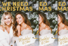 Maddie & Tae Presentan Su Nuevo EP “We Need Christmas” Maddie & Tae Presentan Su Nuevo EP "We Need Christmas"