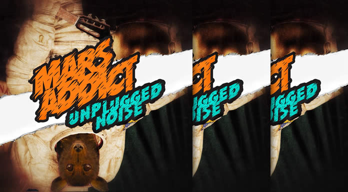 Mars Addict Presenta Su Nuevo EP "Unplugged Noise"