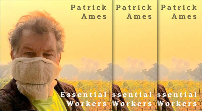 Patrick Ames Estrena Su Nuevo Sencillo “Essential Workers” Patrick Ames Estrena Su Nuevo Sencillo "Essential Workers"
