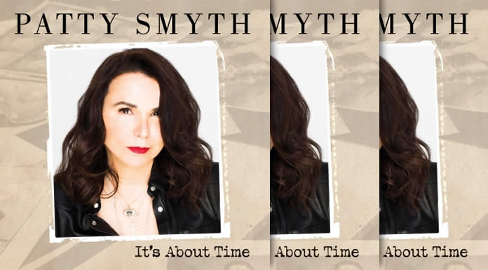 Patty Smyth Lanza "It's About Time" Su Primer Álbum De Música Original En 28 Años