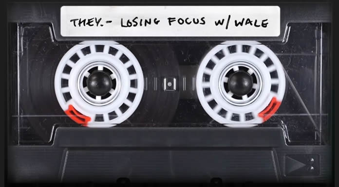 THEY Presentó Su Nuevo Sencillo "Losing Focus" Ft. Wale
