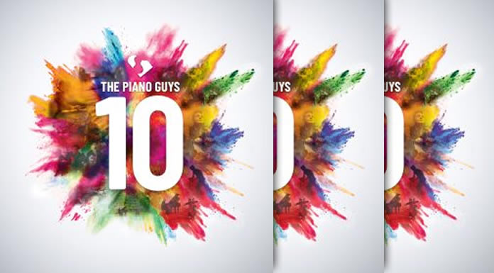The Piano Guys Anuncia El Lanzamiento De Su Nuevo Álbum "10"