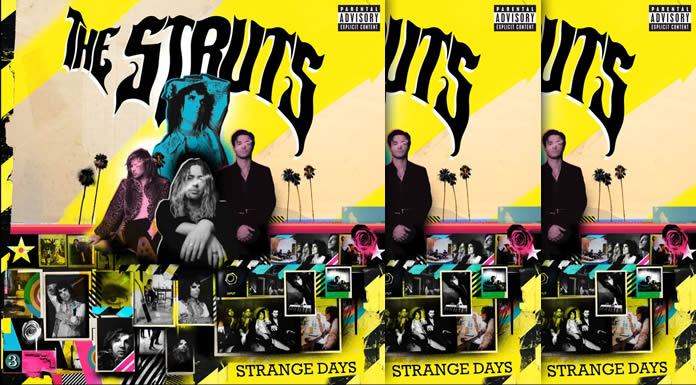 The Struts Lanzan Su Tercer Álbum De Estudio "Strange Days"