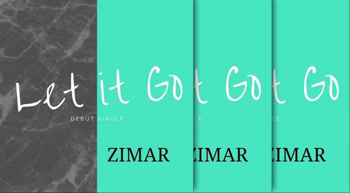 Zimar Estrena Su Nuevo Sencillo "Let It Go"