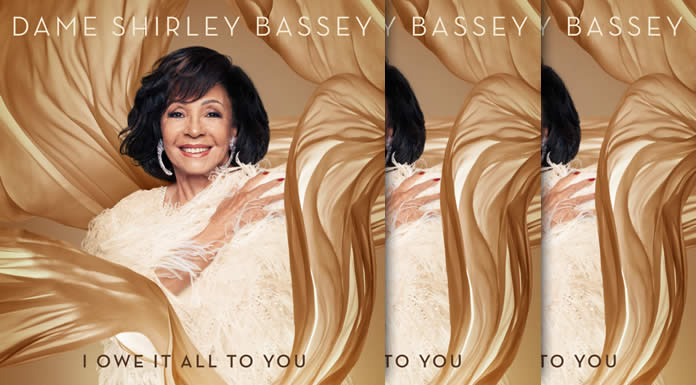 Dame Shirley Bassey Presenta Su Nuevo Álbum "I Owe It all To You"