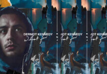 Dermot Kennedy Lanza “Without Fear: The Complete Edition” Nueva Edición De Su Álbum Más Vendido Dermot Kennedy Lanza "Without Fear: The Complete Edition" Nueva Edición De Su Álbum Más Vendido