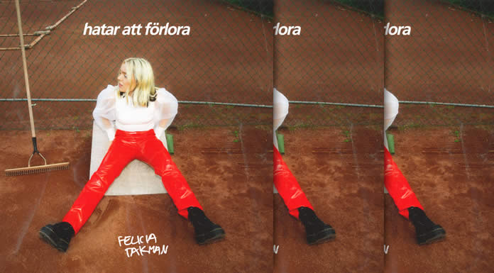 Felica Takman Presenta Su Nuevo EP "Hatar Att Förlora" (Hate To Lose)