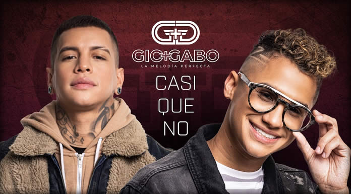 Gio y Gabo Estrenan Su Nuevo Sencillo Y Video "Casi Que No"