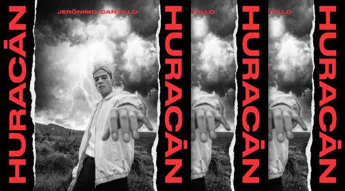 Jerónimo Cantillo Presenta Su Nuevo Sencillo Y Video "Huracán"