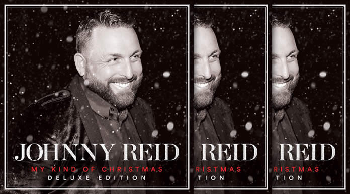 Johnny Reid Lanza Su Nuevo Álbum “My Kind Of Christmas Deluxe Edition” Johnny Reid Lanza Su Nuevo Álbum "My Kind Of Christmas Deluxe Edition"