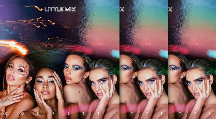 Little Mix Lanza Hoy Su Nuevo Álbum "Confetti"