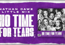 Little Mix x Nathan Dawe Estrenan Su Nuevo Sencillo “No Time For Tears” Little Mix x Nathan Dawe Estrenan Su Nuevo Sencillo "No Time For Tears"