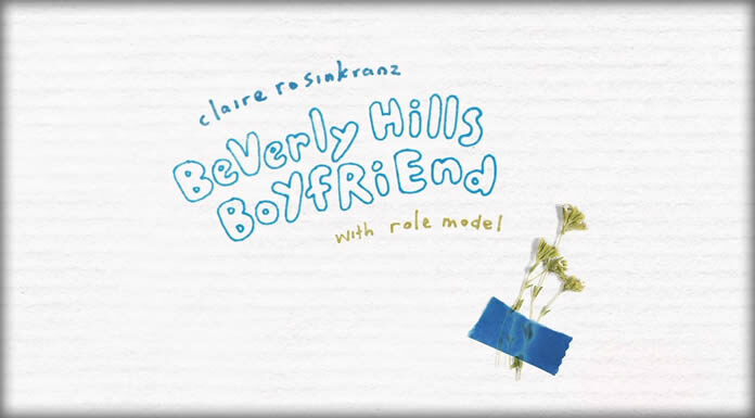 Claire Rosinkranz Presenta Su Nuevo EP “BeVerLy Hills BoYfRiEnd” (Remixes) Claire Rosinkranz Presenta Su Nuevo EP "BeVerLy Hills BoYfRiEnd"