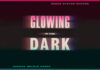Django Django Estrena El Remix De Su Sencillo "Glowing in the Dark" (Dance System Rework)