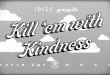 IDLES Estrena El Video Animado De Su Sencillo “Kill Them With Kindness” IDLES Estrena El Video Animado De Su Sencillo "Kill Them With Kindness"