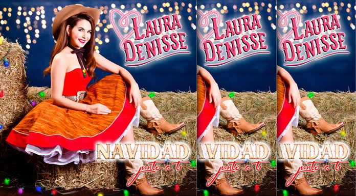 Laura Denisse Lanza Su Nuevo Álbum "Navidad Junto A Ti"
